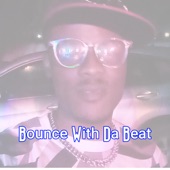 Bounce With Da Beat artwork