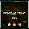 Prende la Camara 2 (Remix) - Single album lyrics, reviews, download