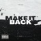 Make It Back (feat. Obabe) - FTM Bear lyrics