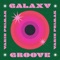 Galaxy Groove artwork