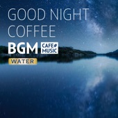 Good SPA Night Coffee BGM artwork