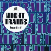 Night Trains - A Bad Trip