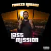 Last Mission - Single album lyrics, reviews, download