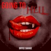 Going to Hell - Single