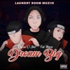 Dream Big - EP