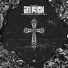 Religion (feat. Versatil Boy & JayPee Mx) - Single album lyrics, reviews, download