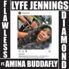 Stream & download Flawless Diamond (feat. Amina Buddafly) - Single