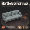 Be There For Me - Winter Special - Single