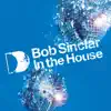 Stream & download Defected Presents Bob Sinclar In The House (DJ Mix)