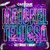 Get What I Want - Single