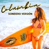 Columbia - Sonidero (Remix)