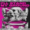 Toby Tranter - I'll Stand My Ground