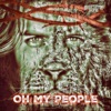 Oh My People - Single