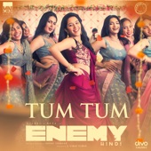 Tum Tum (From "Enemy - Hindi") artwork