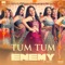 Tum Tum (From "Enemy - Hindi") artwork