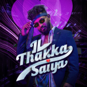 Il Thakka Saiya - Achu & MJ MELODIES