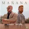 Mañana - Single album lyrics, reviews, download