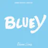 Bluey - Theme Song - EP album lyrics, reviews, download