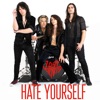 Hate Yourself - Single