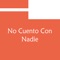 No Cuento Con Nadie artwork