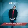 Toutes Mes Nuits - Single album lyrics, reviews, download