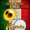 Banda La Costeña Éxitos Mexicanos