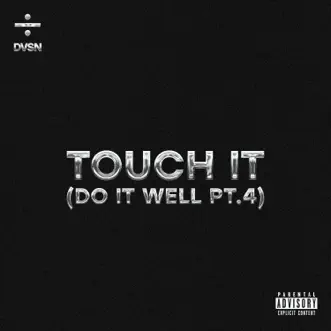 Touch It (Do It Well Pt. 4) by Dvsn song reviws