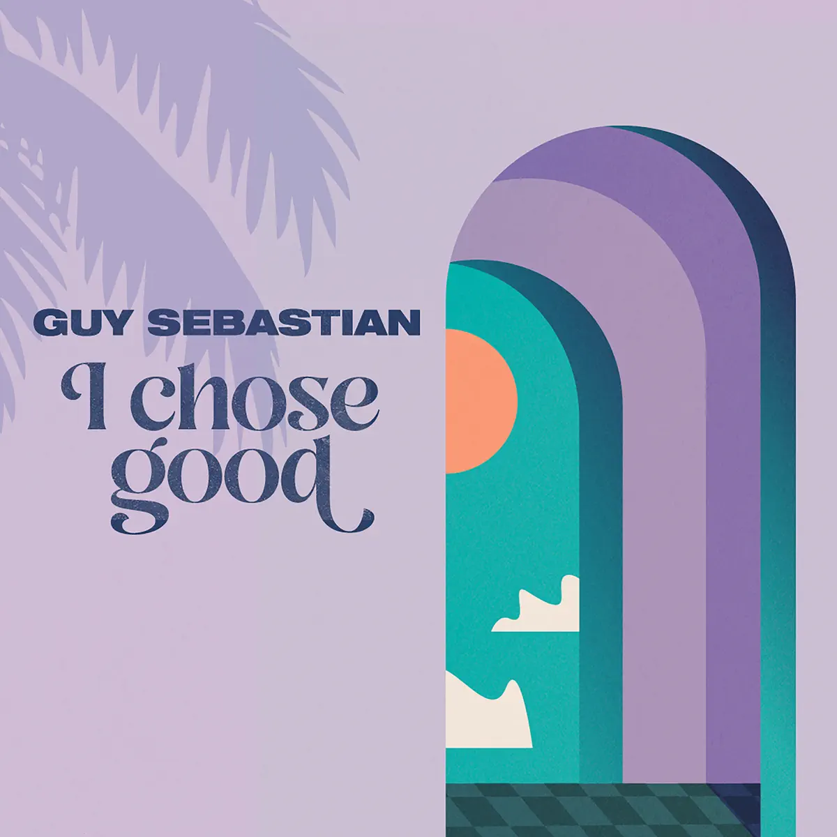 Guy Sebastian - I Chose Good - Single (2023) [iTunes Plus AAC M4A]-新房子