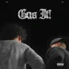 Gas It! (feat. Yeat) - Single album lyrics, reviews, download
