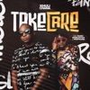 Khuli Chana - Take Care (feat. Manu WorldStar & Profound)