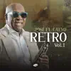 Retro, Vol. 1 album lyrics, reviews, download
