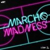 March Madness - Single
