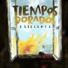 Tiempos Dorados - Single