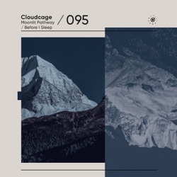 Cloudcage - Moonlit Pathway