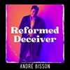 Reformed Deceiver - Single