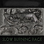 Slow Burning Rage - Dark Thunder...