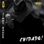 Jimmy Bauer - Cuidado - (Version Bachata)