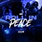 Roll in Peace - G9 lyrics