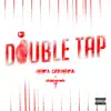 Double Tap - Single album lyrics, reviews, download