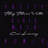 Pretty Girls Walk (feat. Coi Leray) [Remix] artwork