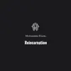 Stream & download Reincarnation (Extended Mix) - Single