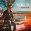Take It Slow - Single