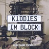 Kiddies im Block - Single, 2023