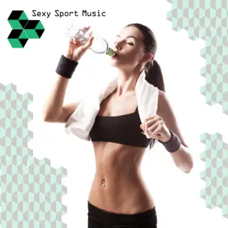 Sexy Sport Music by Various Artists album reviews, ratings, credits