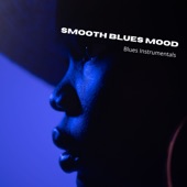 Smooth Blues Mood artwork