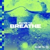 Breathe - Single