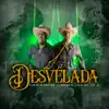 La Desvelada - Single album lyrics, reviews, download