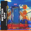 Better Off - Single