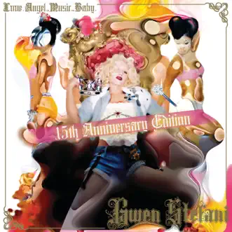 Love Angel Music Baby - 15th Anniversary Edition by Gwen Stefani album reviews, ratings, credits