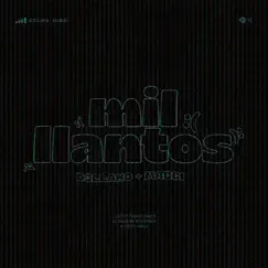 Mil Llantos - Single by Mabbi & D3llano album reviews, ratings, credits